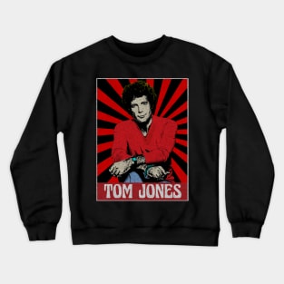 Tom Jones 1980s Pop Art Fan Art Crewneck Sweatshirt